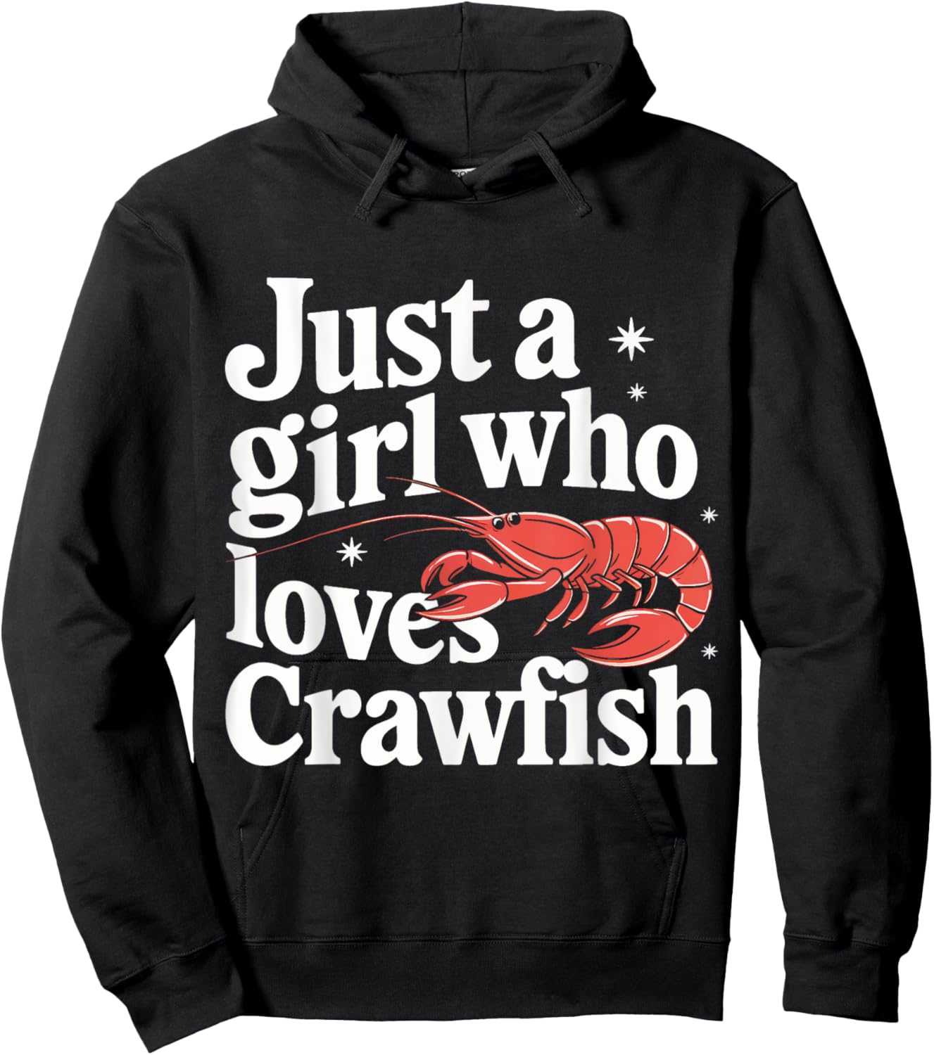Crawfish Just A Girl Who Loves Crawfish Hoodie - Hoodie | Black