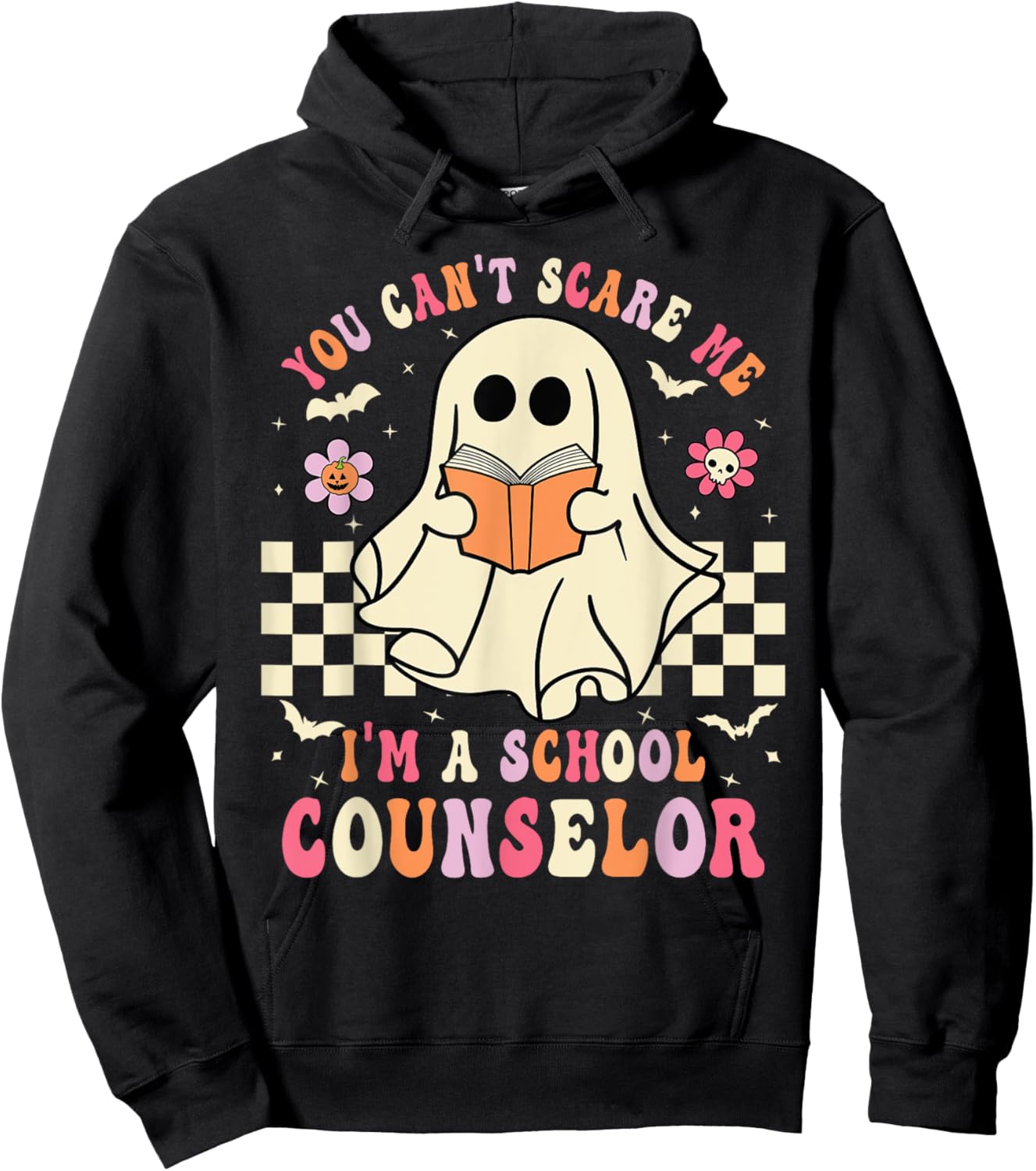 You Can't Scare Me I'm A School Counselor Halloween Spooky Hoodie - Hoodie | Black