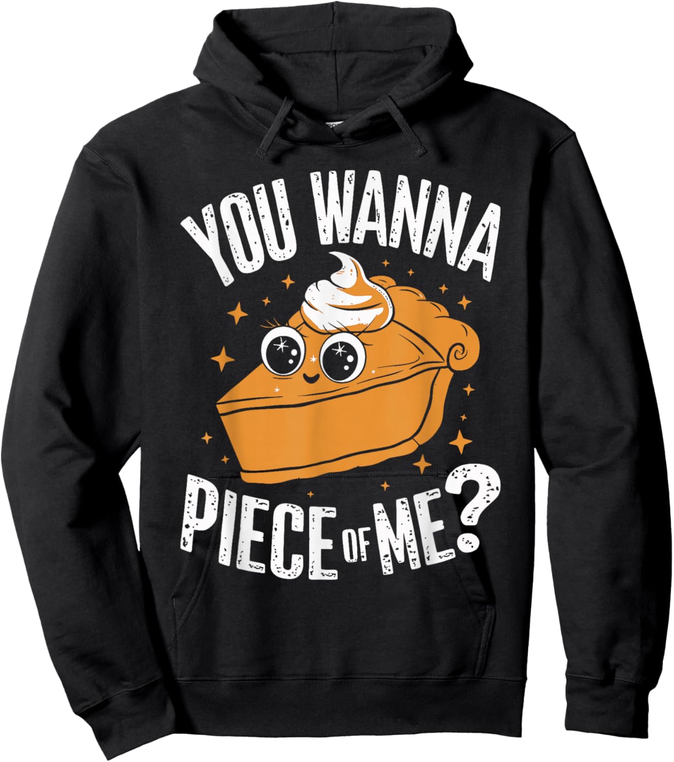 You Wanna Piece of Me Funny Pumpkin Pie Kids Thanksgiving Hoodie - Hoodie | Black