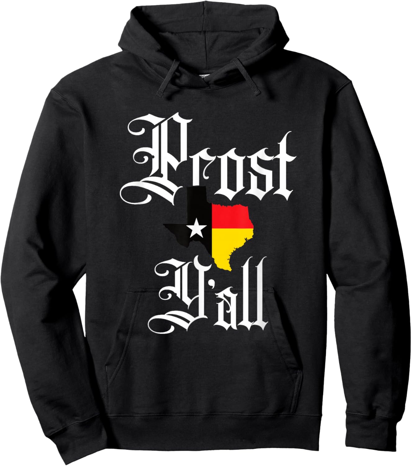 Prost Y'all Texas German Oktoberfest Beer Drinking Team Hoodie - Hoodie | Black
