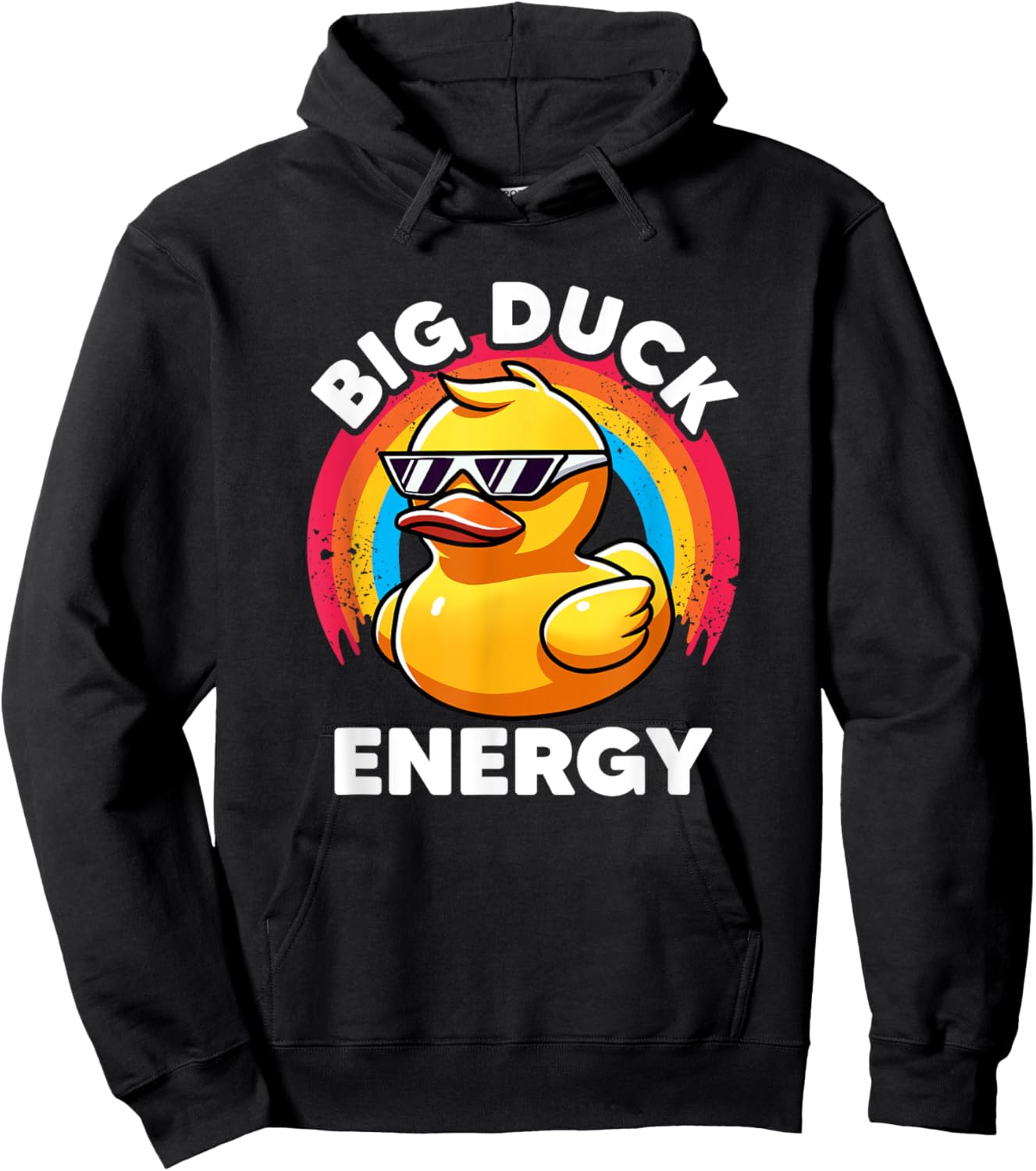 Big Duck Energy Duckie I Love Ducks Lovers Funny Rubber Duck Hoodie - Hoodie | Black