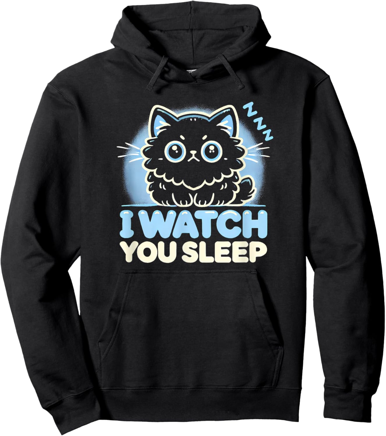 Funny Cat, I watch you Sleep, Love Cats Hoodie - Hoodie | Black