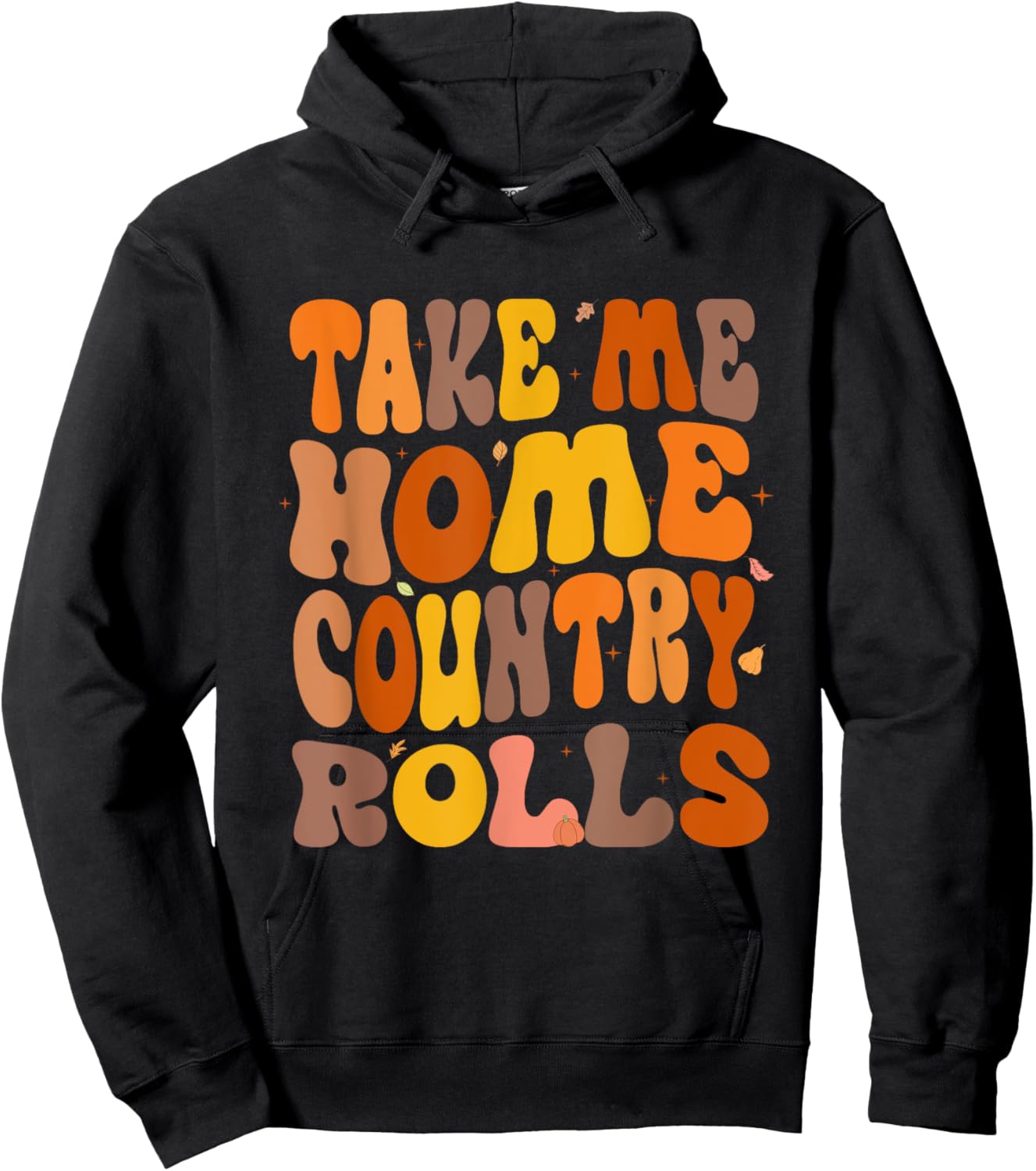 Take Me Home Country Rolls Thanksgiving Matching Family Hoodie - Hoodie | Black