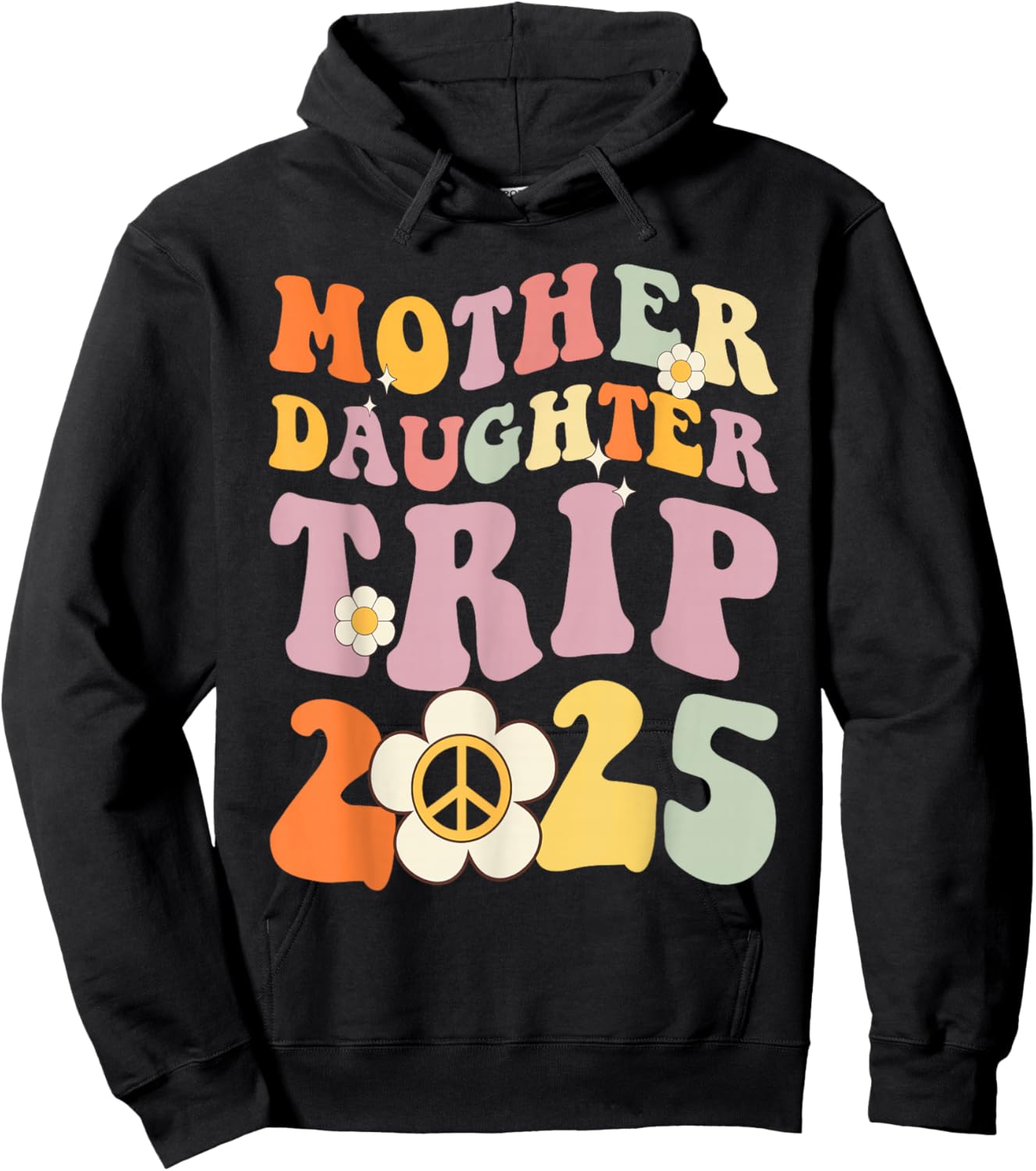 Mother Daughter Trip 2025 Matching Weekend with mom Hoodie - Hoodie | Black