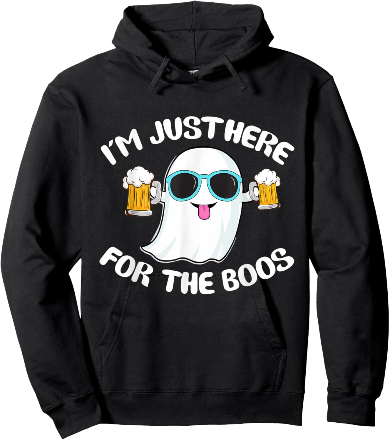 Funny ghost I'm just here for the boos Halloween Hoodie - Hoodie | Black