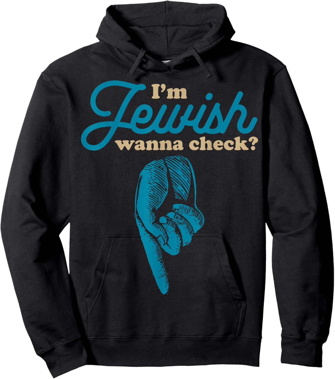 I'm Jewish Wanna Check? Hebrew Jews Passover Jewish Hoodie - Hoodie | Black