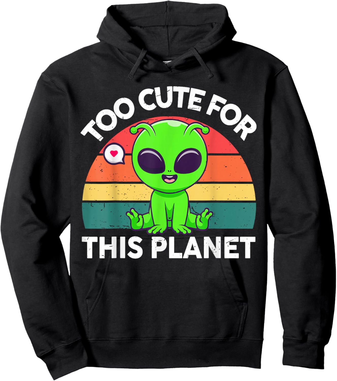 Too Cute for This Planet Funny Alien Toddler Boy Girl Retro Hoodie - Hoodie | Black