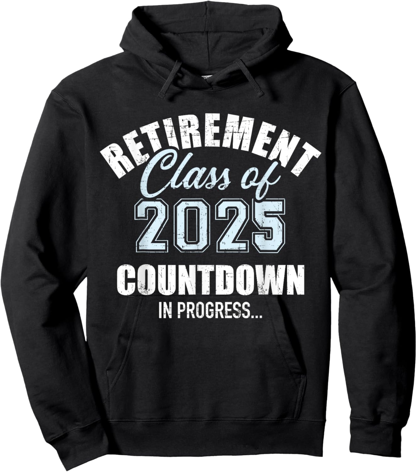 Retirement class of 2025 countdown for retired coworker Hoodie - Hoodie | Black