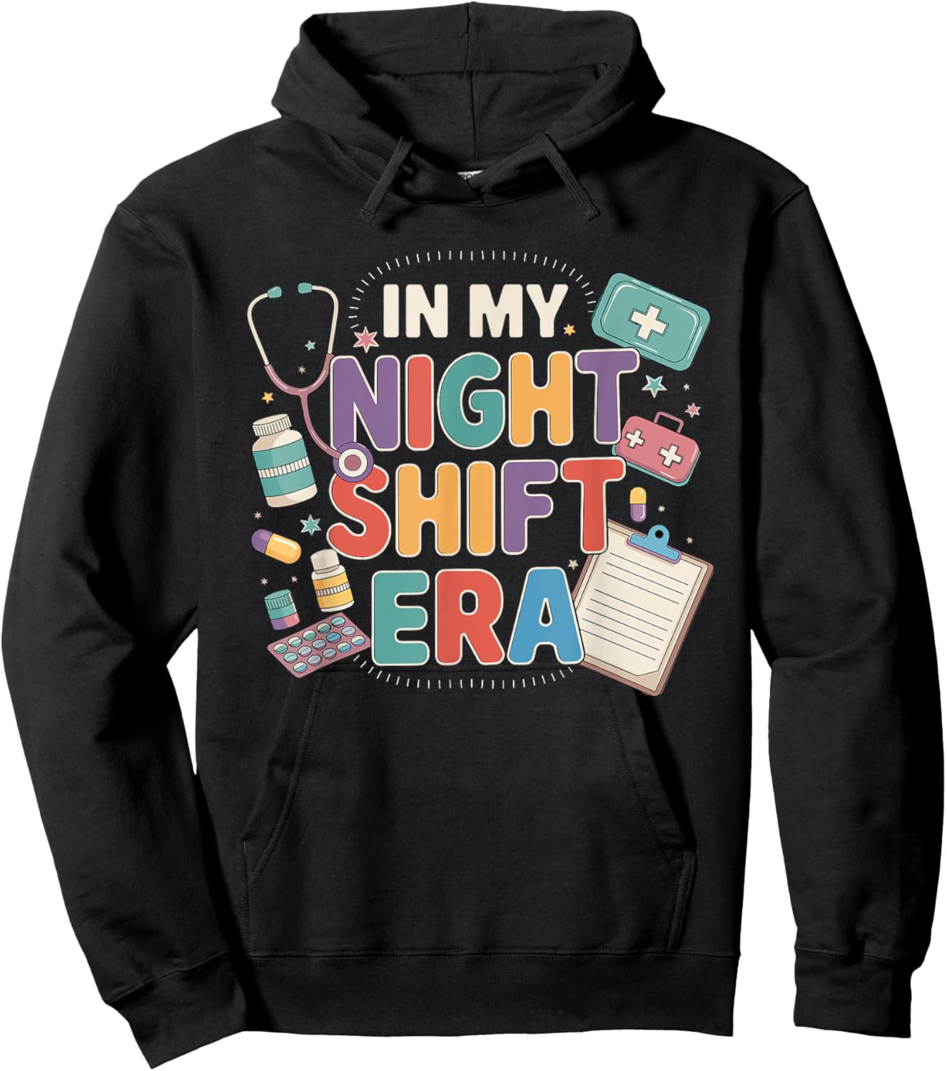 Cute Nurse Night Shift Gifts In My Nurse Era Shift Nurse Hoodie - Hoodie | Black