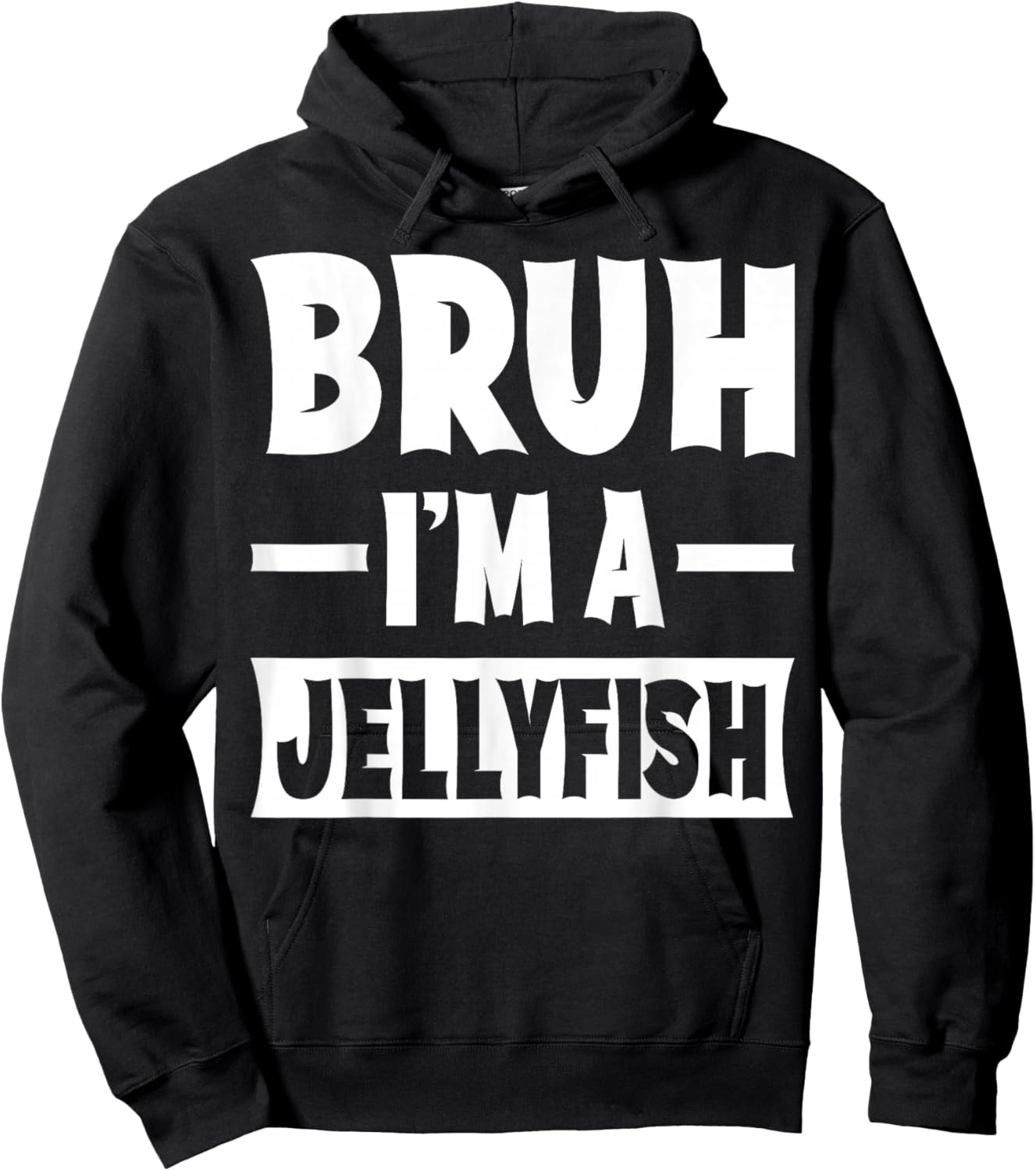 Bruh I'm A Jellyfish Funny Lazy Halloween Costume Party Hoodie - Hoodie | Black