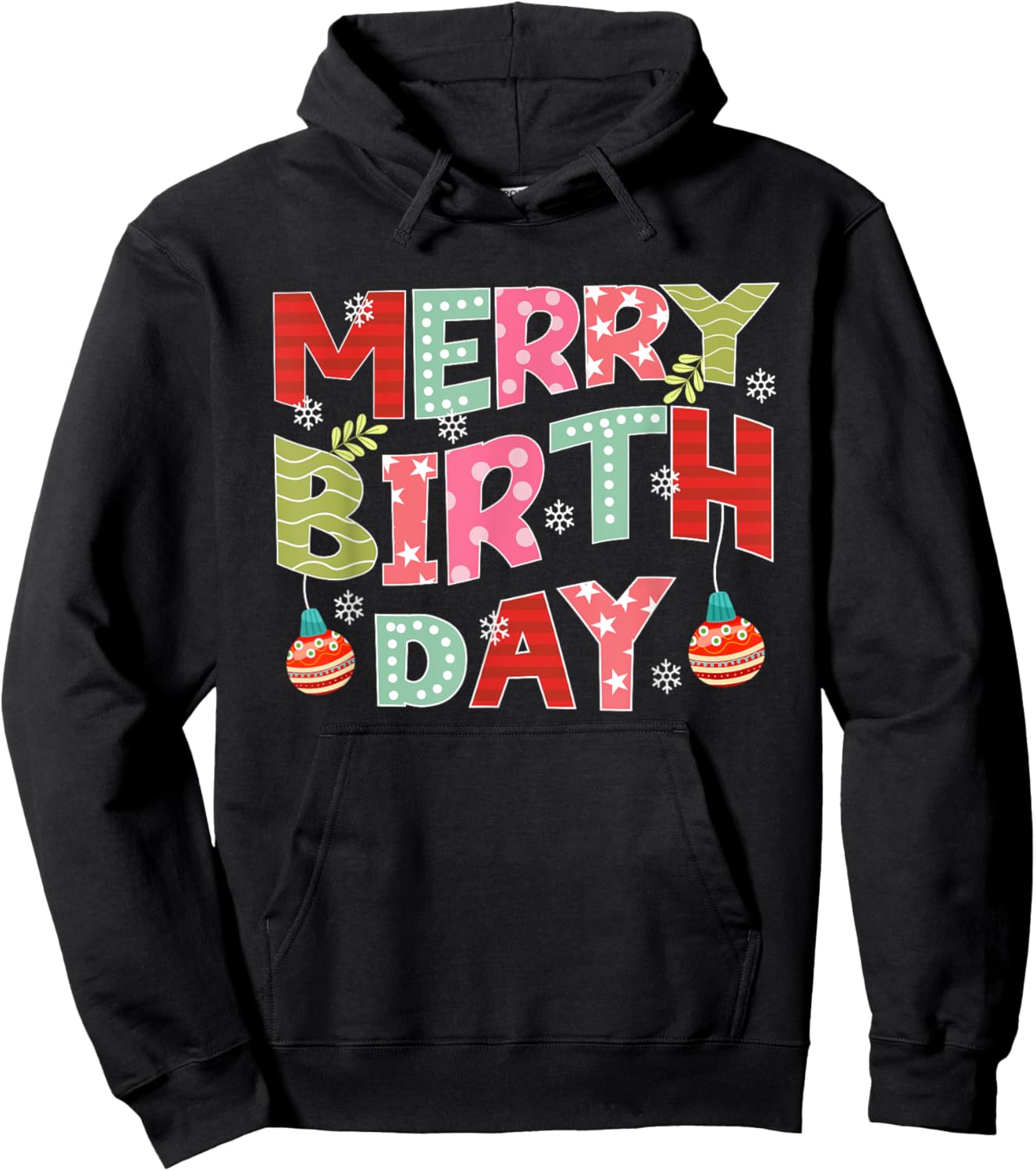 Merry Birthday Merry Christmas Birthday Party Hoodie - Hoodie | Black