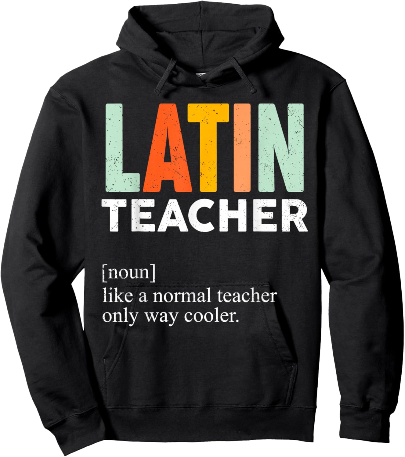 Funny Latin Teacher Definition Hoodie - Hoodie | Black