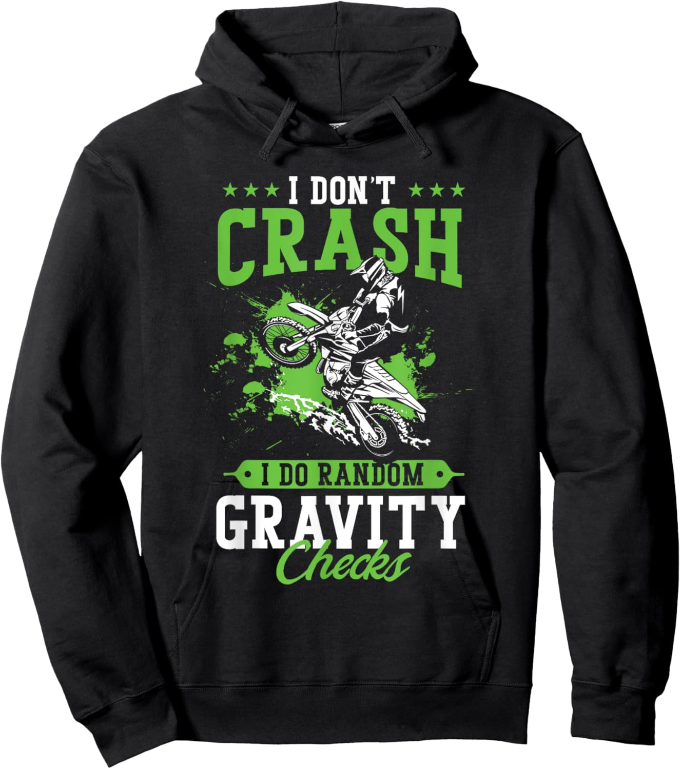 Dirt Bike Rider I Don't Crash I Do Random Gravity Checks Hoodie - Hoodie | Black