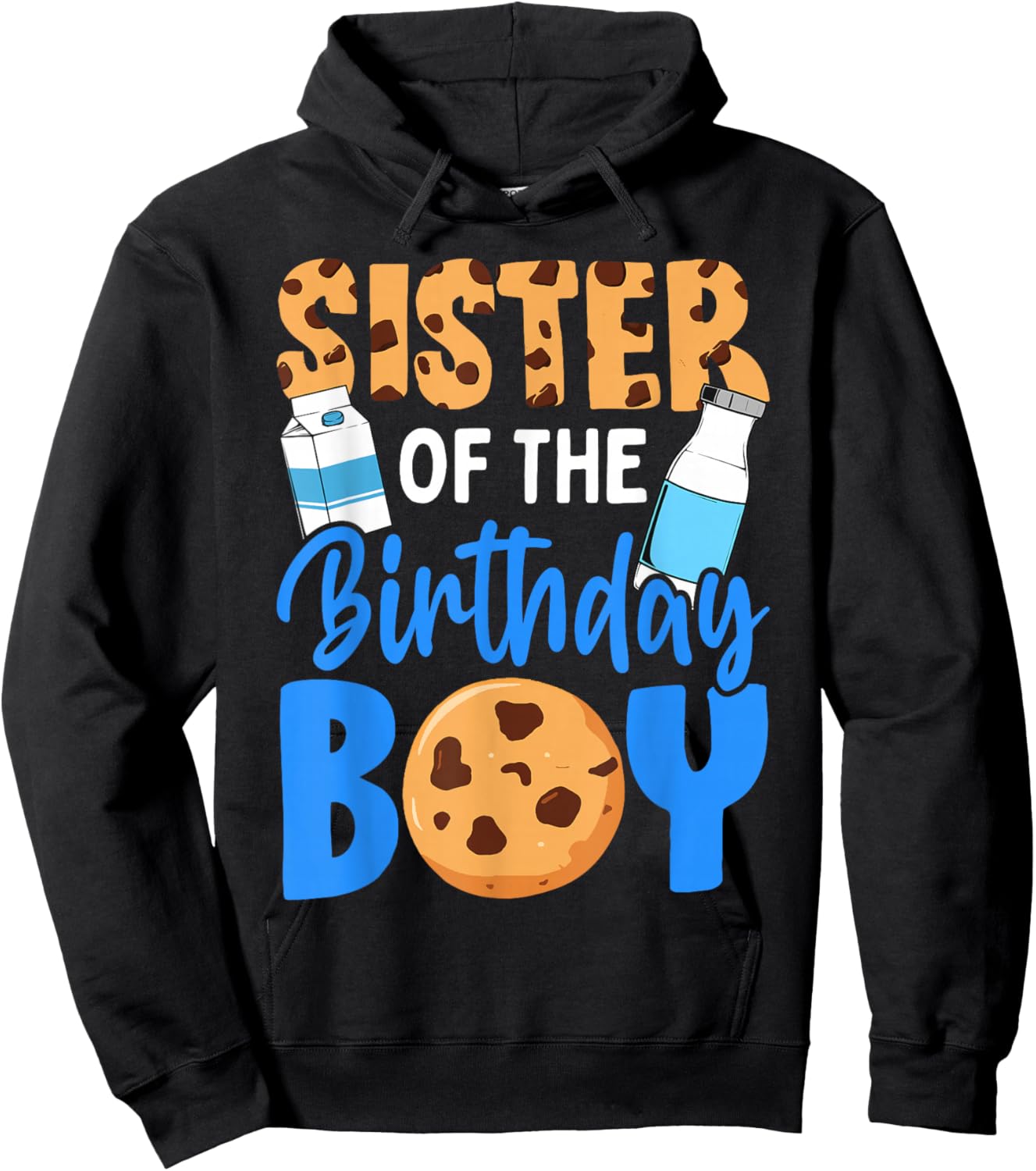 Sister of the birthday boy Milk and Cookies 1st birthday Hoodie - Hoodie | Black