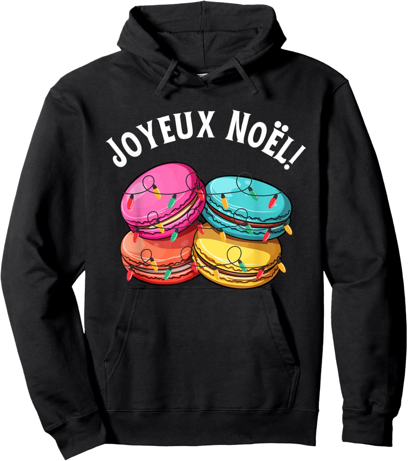 Merry Christmas in French / Macarons Joyeux Noel Hoodie - Hoodie | Black