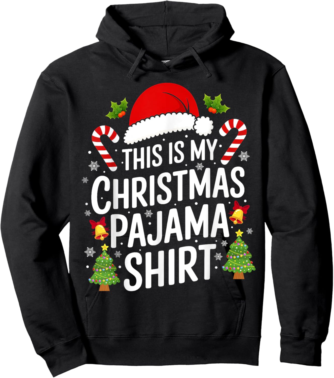 This Is My Christmas Pajama Matching Family Xmas Holiday Hoodie - Hoodie | Black