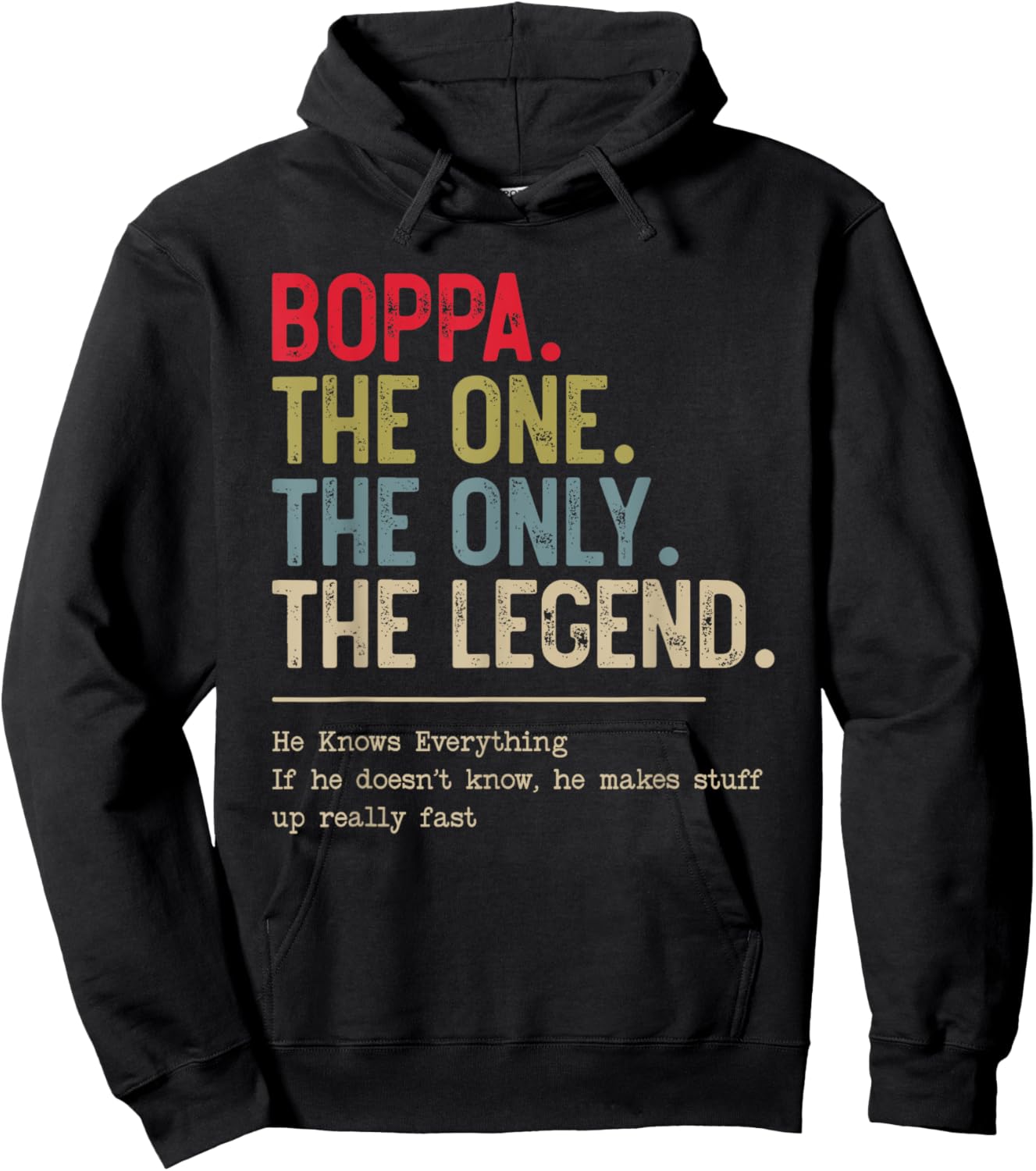 Boppa The One The Only The Legend He Knows Everything Hoodie - Hoodie | Black