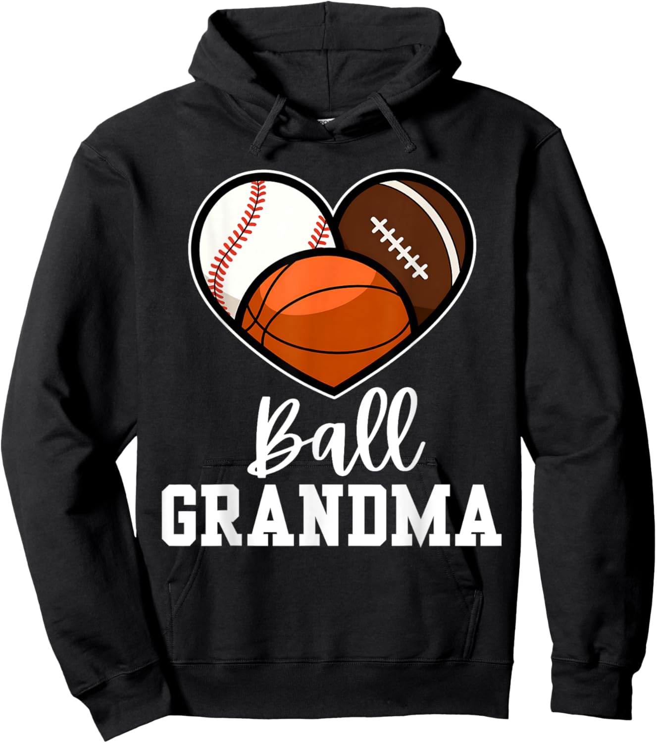 Ball Grandma Heart Baseball Basketball Football Mothers Day Hoodie - Hoodie | Black