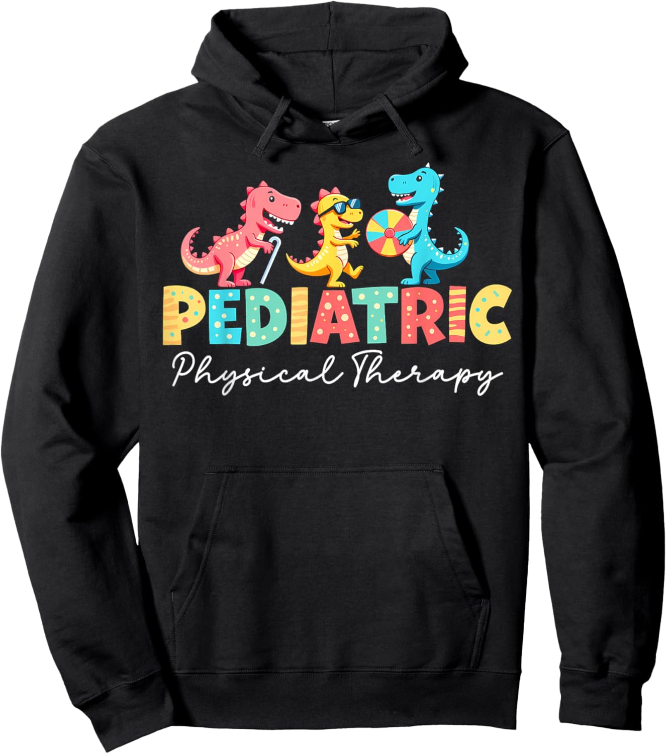 Pediatric Physical Therapy Dinosaur PT Physical Therapist Hoodie - Hoodie | Black