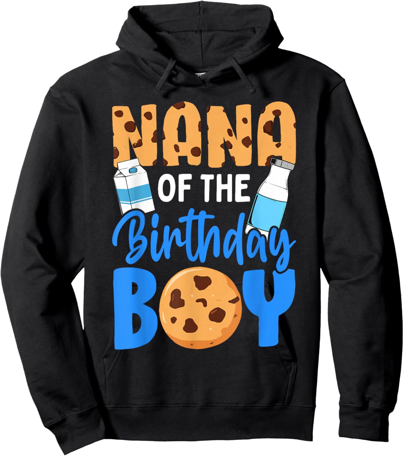 Nana of the birthday boy Milk and Cookies 1st birthday Hoodie - Hoodie | Black