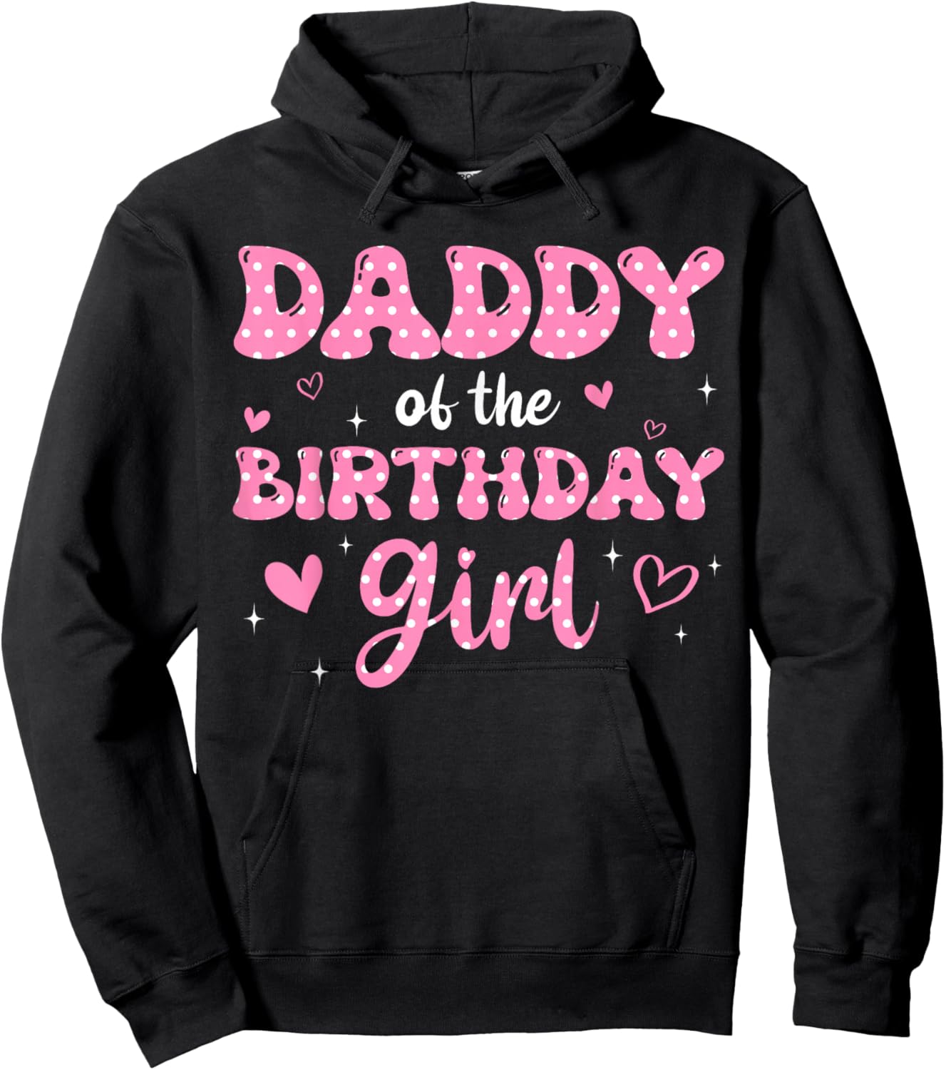 Daddy Of The Birthday Pink Girl Matching Family Hoodie - Hoodie | Black