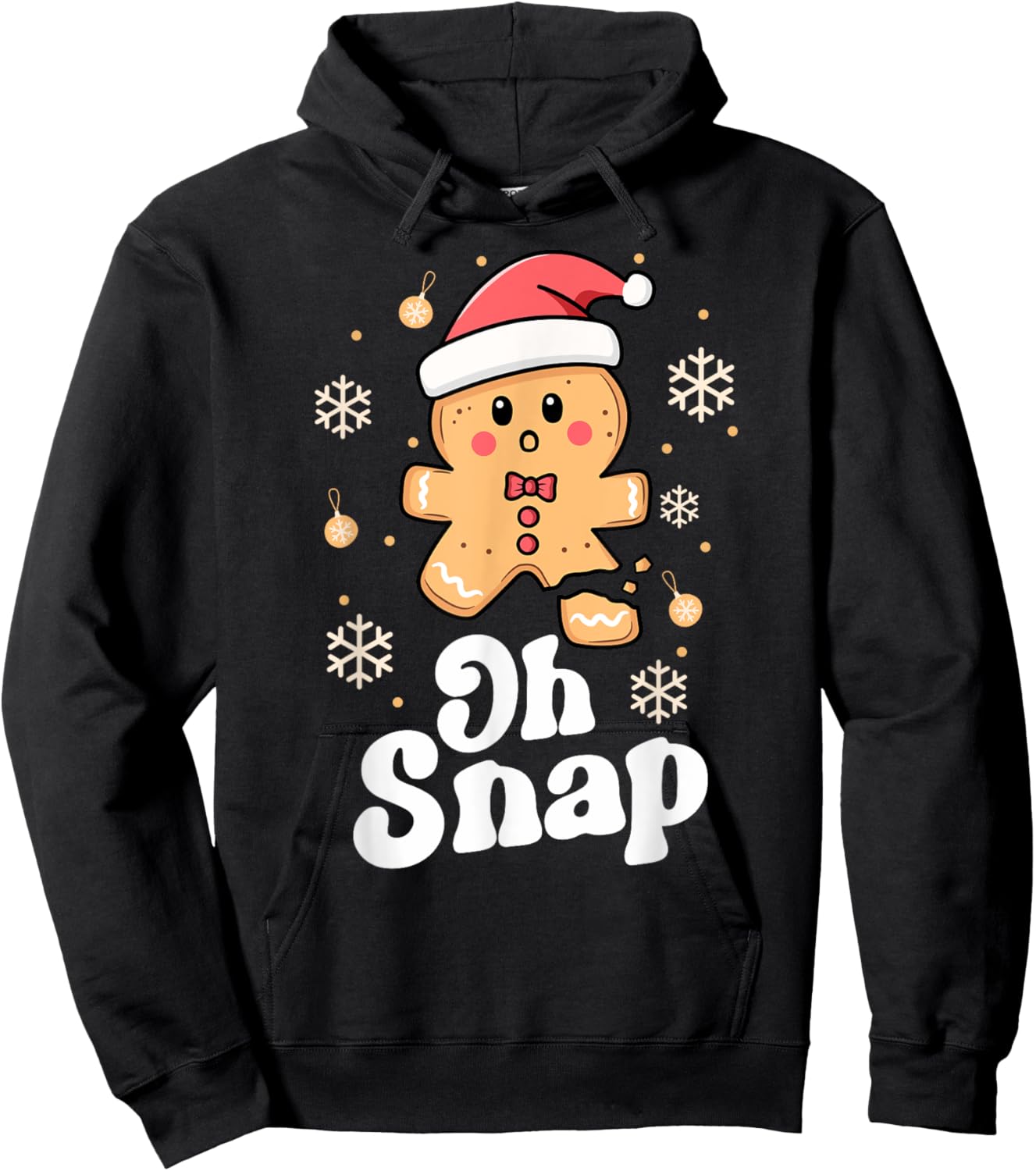 Oh Snap Gingerbread Man Cute Christmas Cookie Baking Team Hoodie - Hoodie | Black