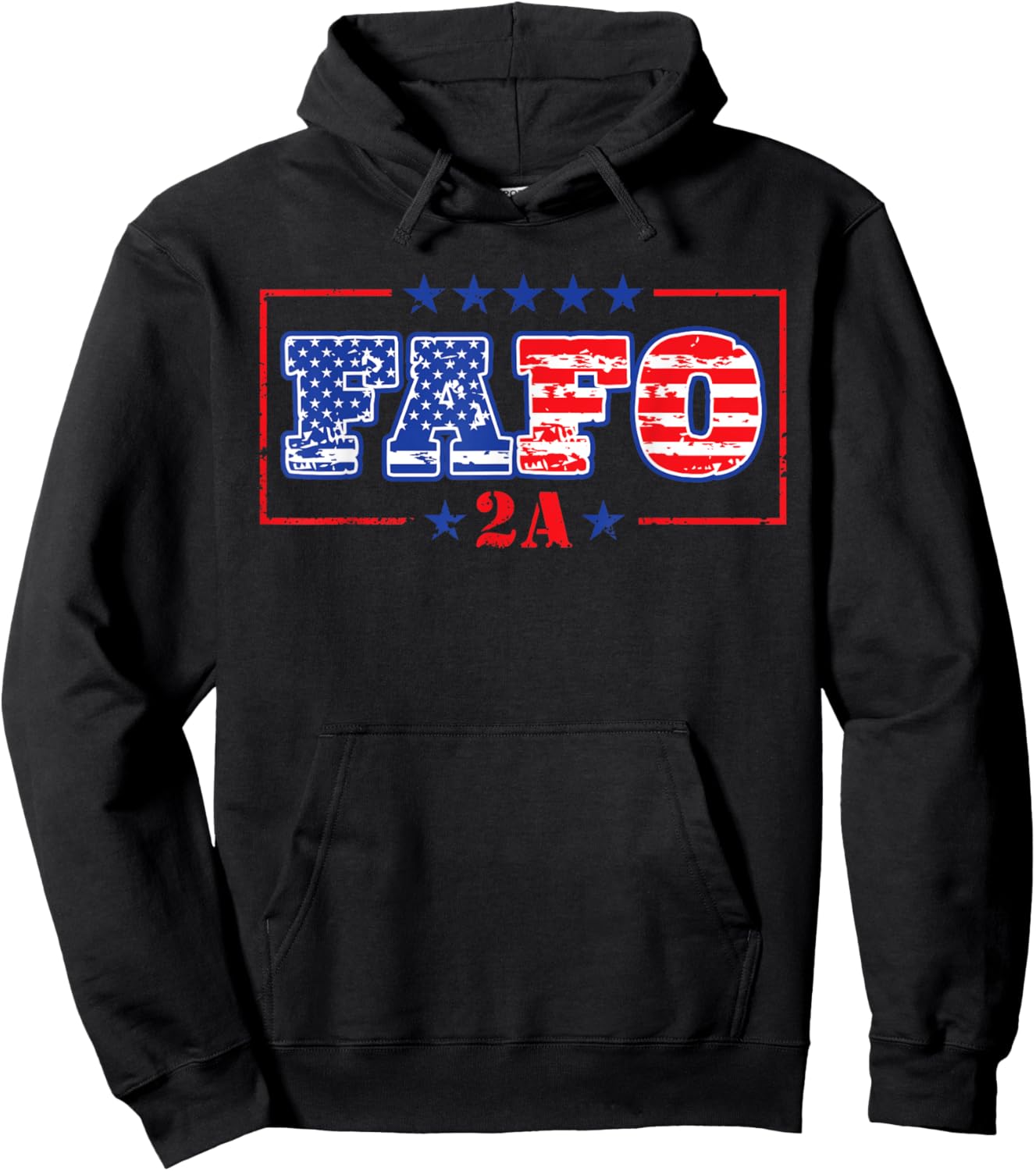 That Says FAFO 2A - American Flag Patriotic Self Defense Hoodie - Hoodie | Black