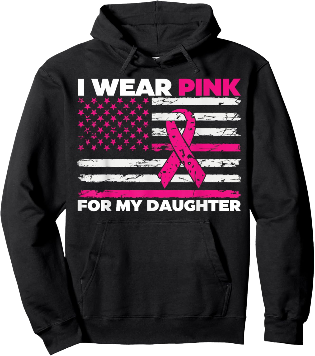 I Wear Pink For My Daughter Breast Cancer Awareness Hoodie - Hoodie | Black