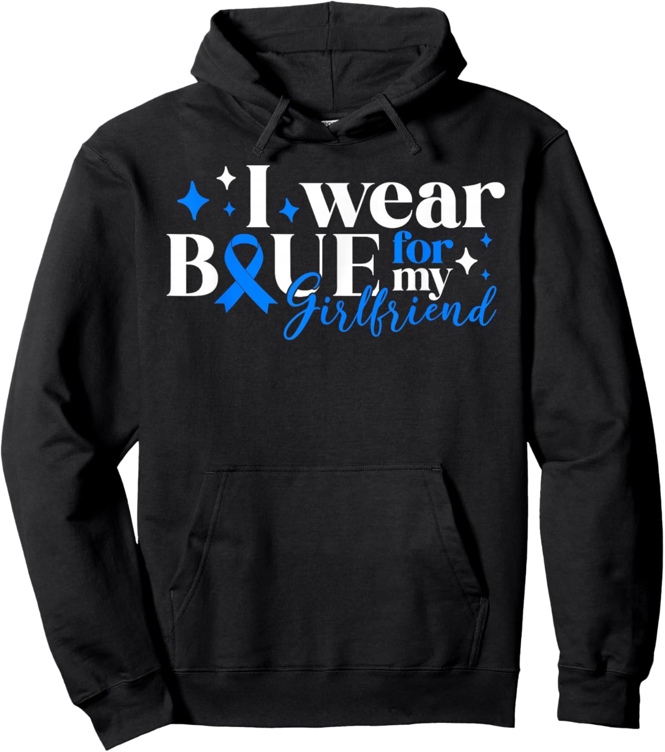 I Wear Blue For My Girlfriend T1D Diabetes Awareness Type 1 Hoodie - Hoodie | Black
