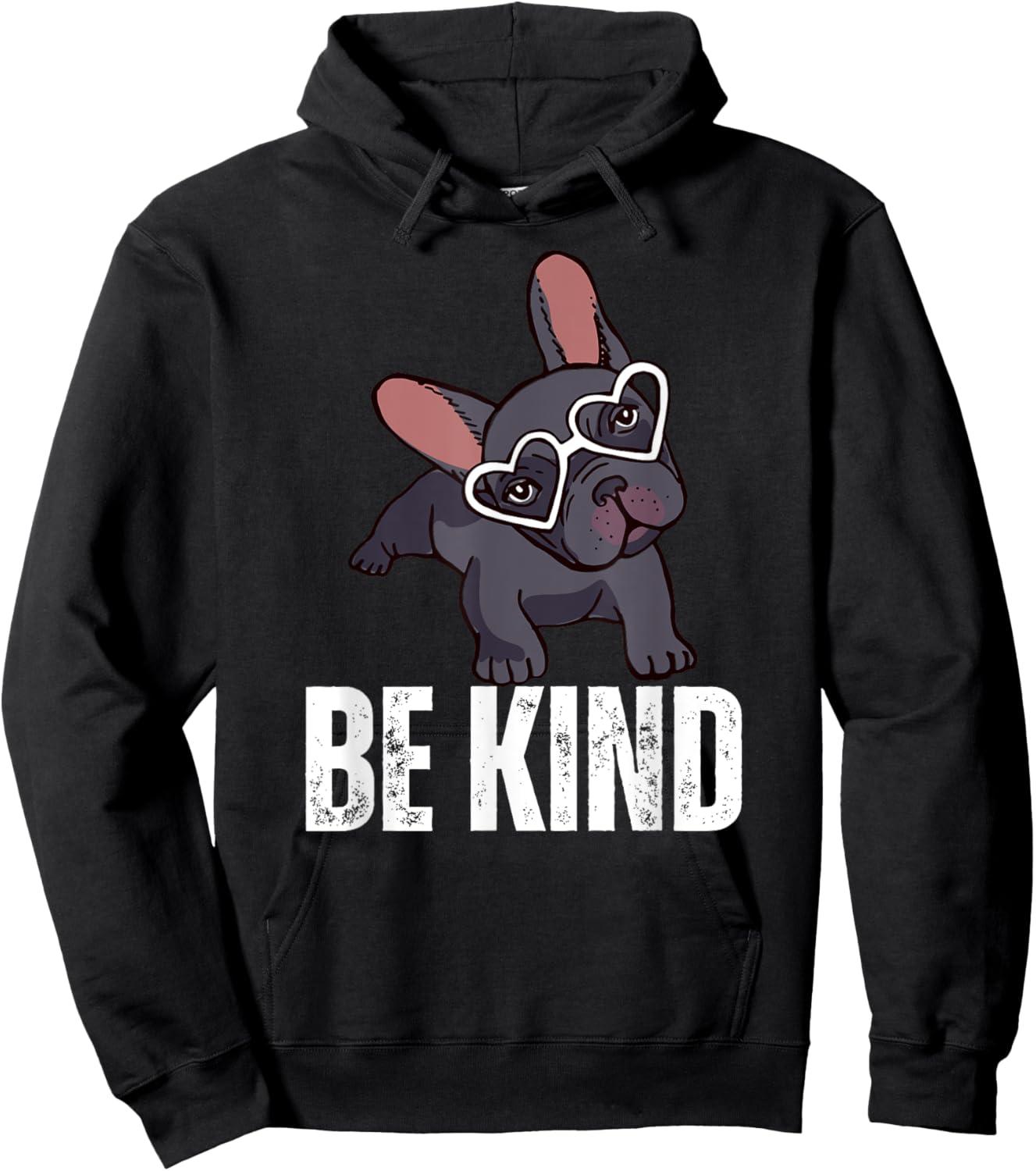 Be Kind French Bulldog Hoodie - Hoodie | Black