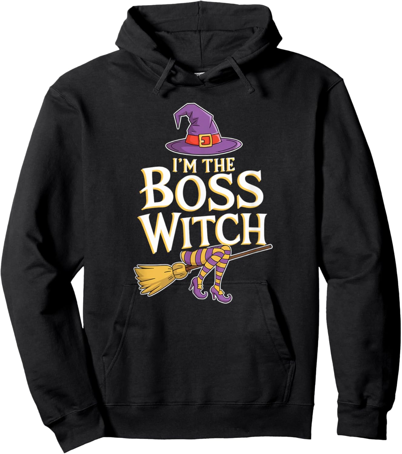 I’m The Boss Witch, Funny Witch Matching Costume Halloween Hoodie - Hoodie | Black