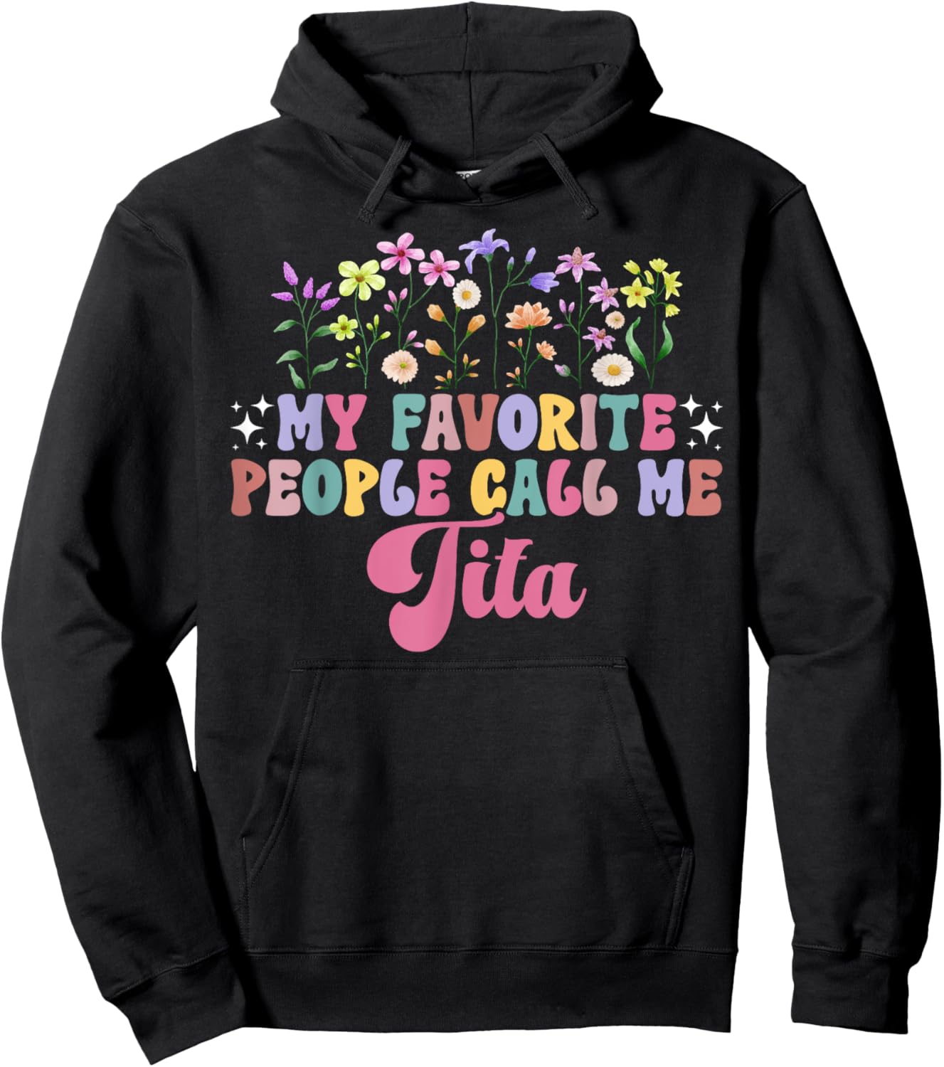 My Favorite People Call Me Tita Grandma Tita Grandmother Hoodie - Hoodie | Black