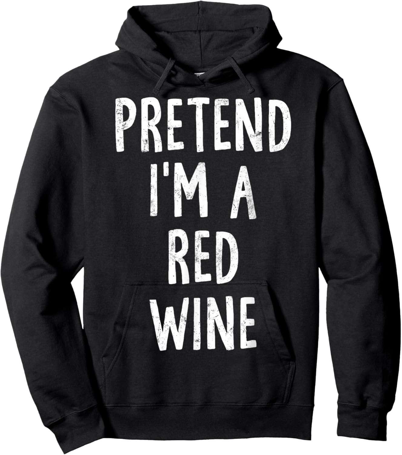 Pretend I'm A Red Wine Lazy Easy Halloween Costume Hoodie - Hoodie | Black
