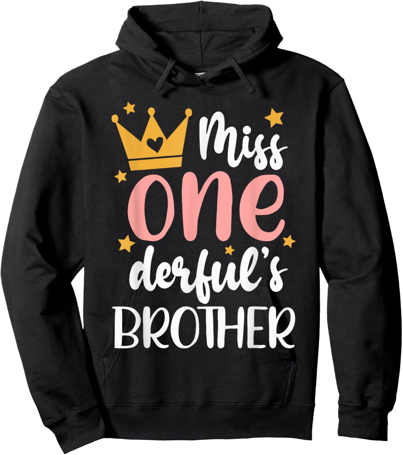 Brother of Miss Onederful 1st Birthday Girl Family Matching Hoodie - Hoodie | Black