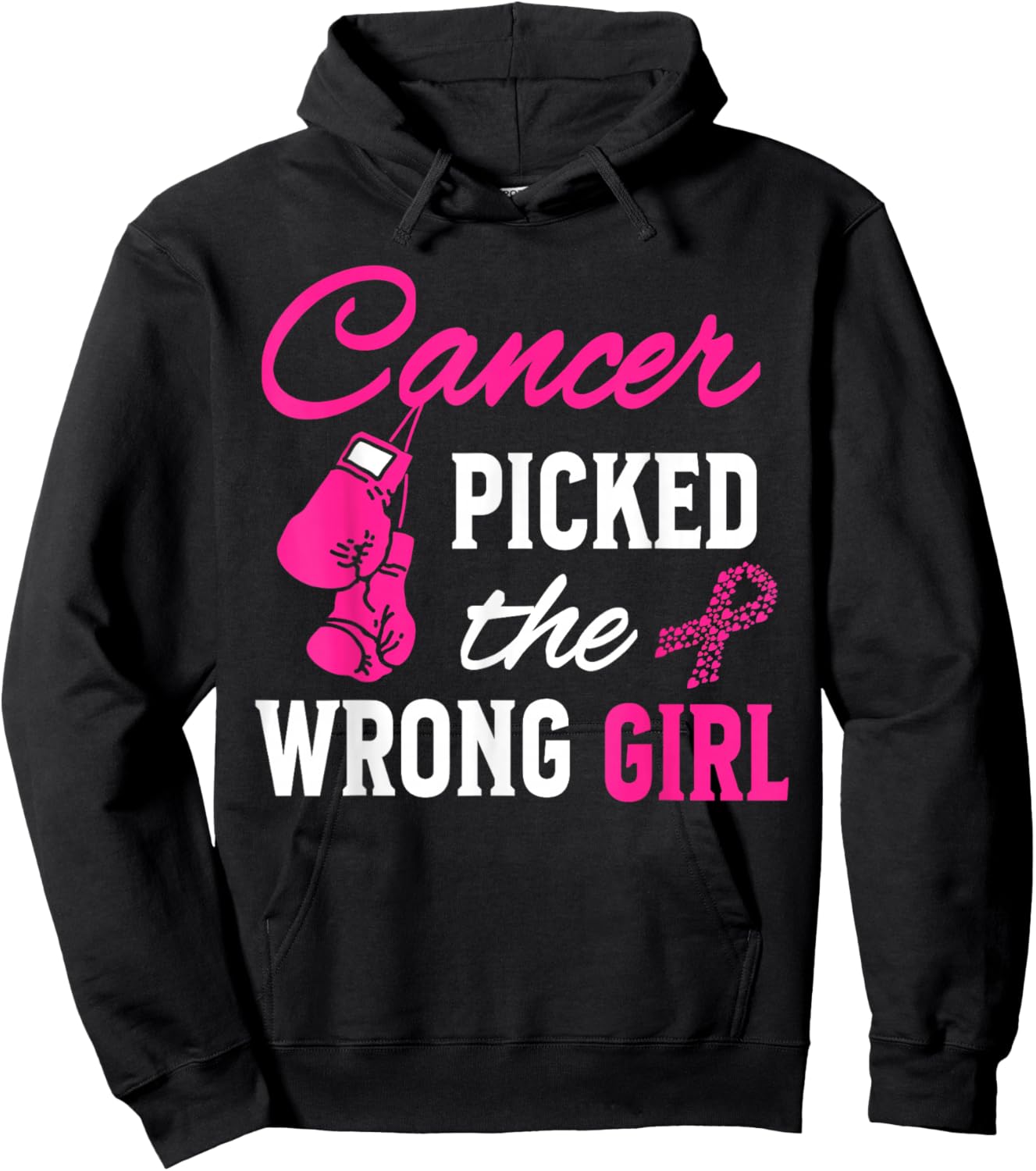 Cancer Picked the Wrong Girl Awareness Hoodie - Hoodie | Black