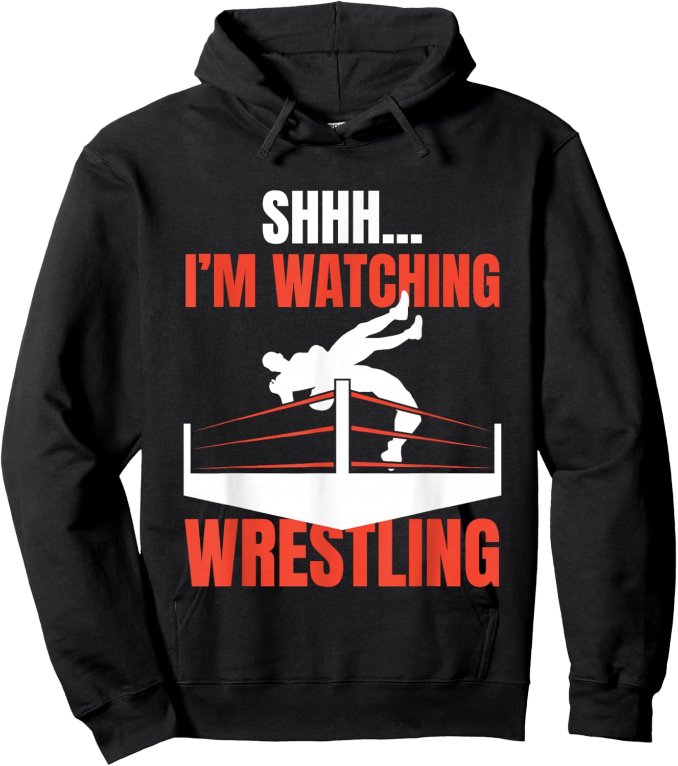 Shhh I'm Watching Wrestling Funny Wrestling Fans Lover Gift Hoodie - Hoodie | Black