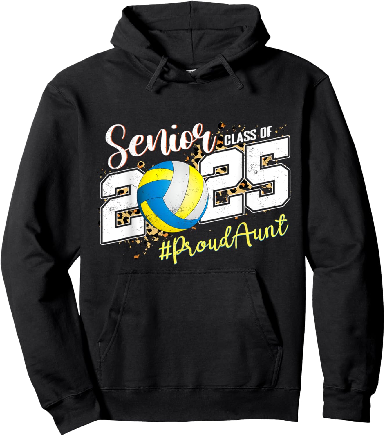 Proud Aunt Of A 2025 Senior Volleyball Graduation Hoodie - Hoodie | Black