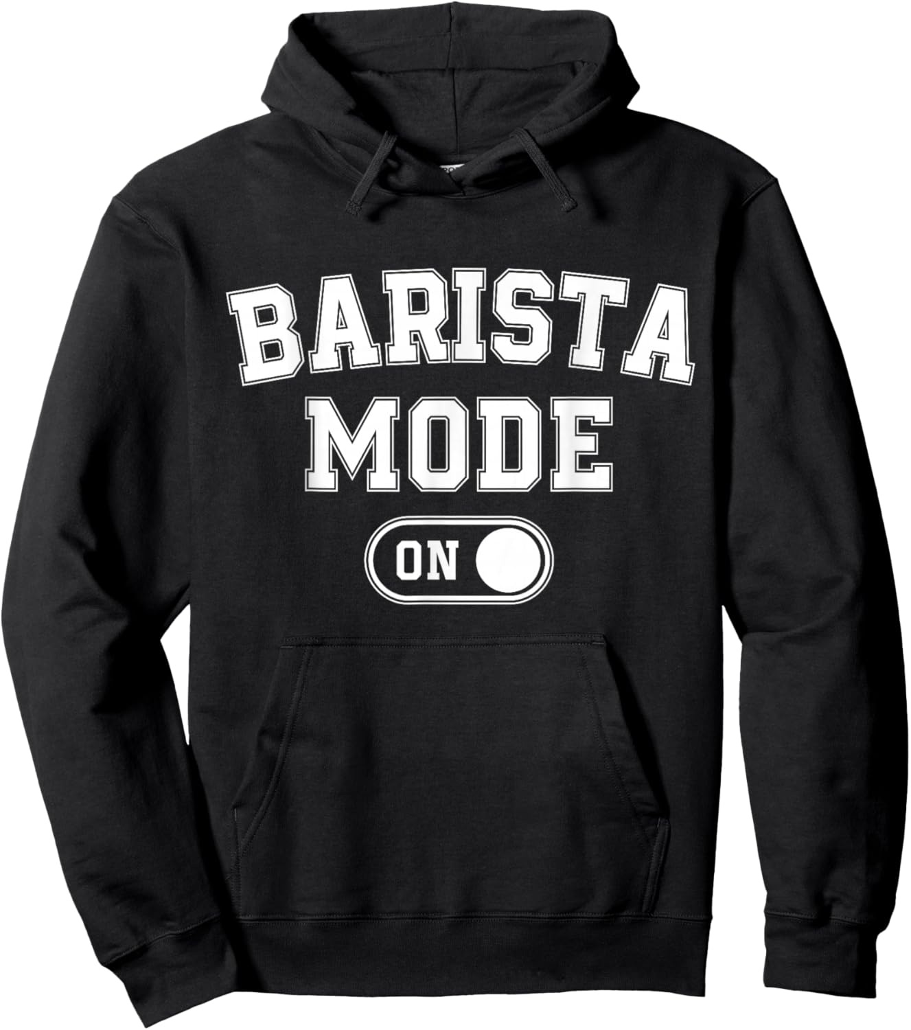 Barista Mode On Funny Coffee Artist Gift Latte Artist Hoodie - Hoodie | Black