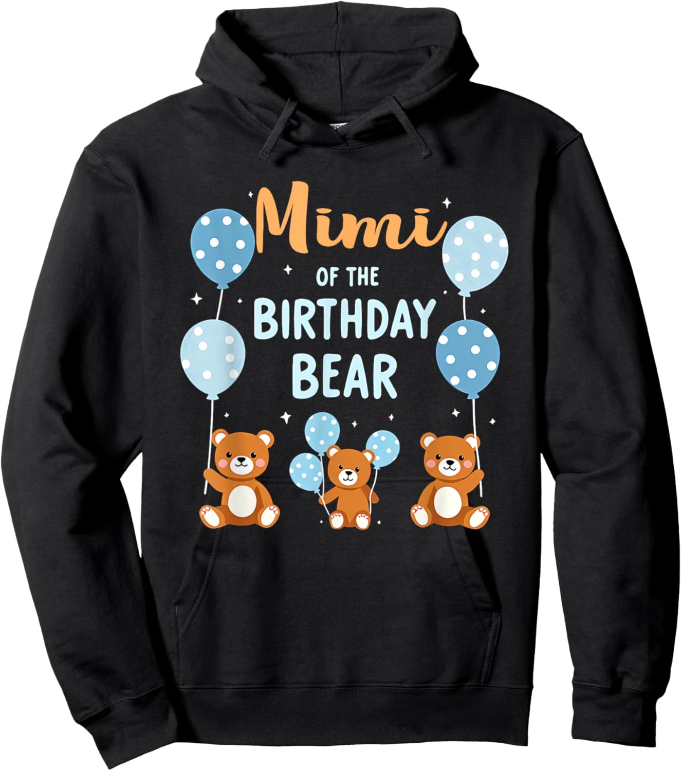 Birthday Bear Grandma Mimi Of The Birthday Boy Hoodie - Hoodie | Black
