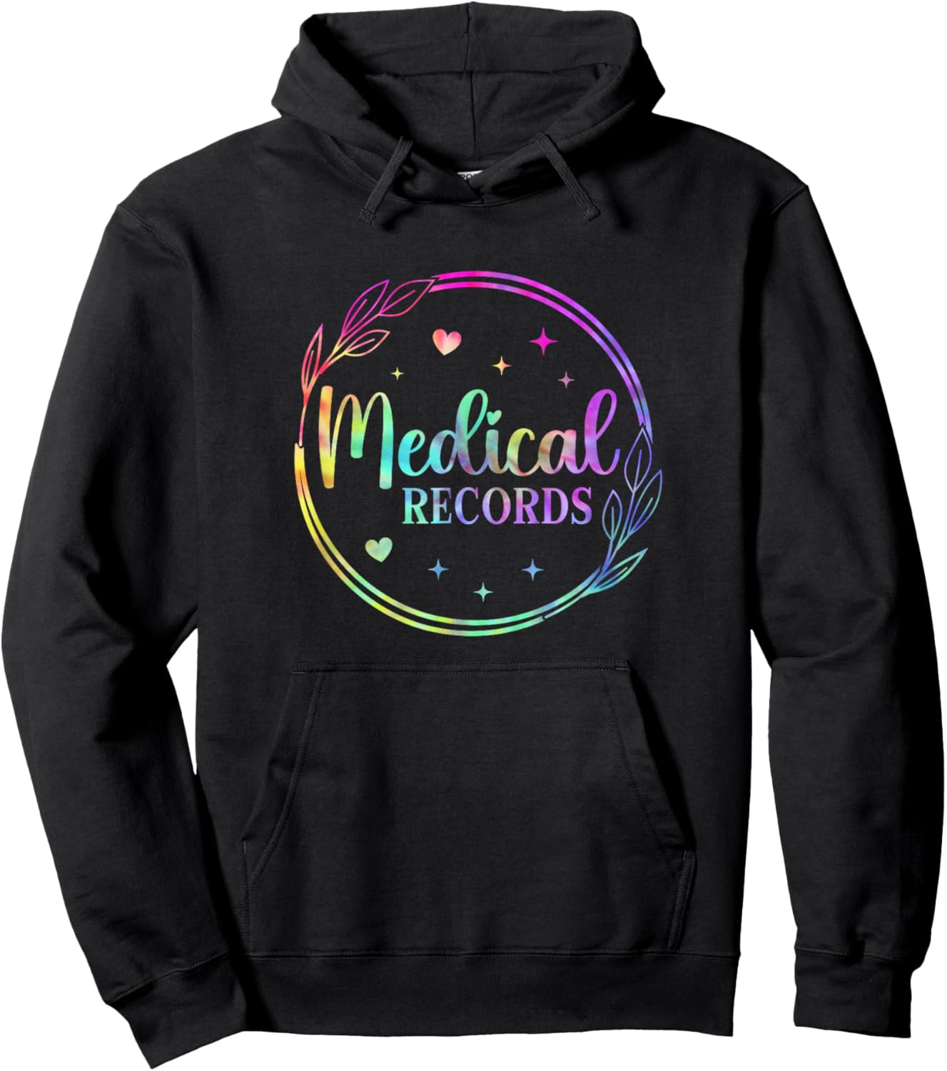 Tie Dye Medical Records Design Appreciation Week Healthcare Hoodie - Hoodie | Black