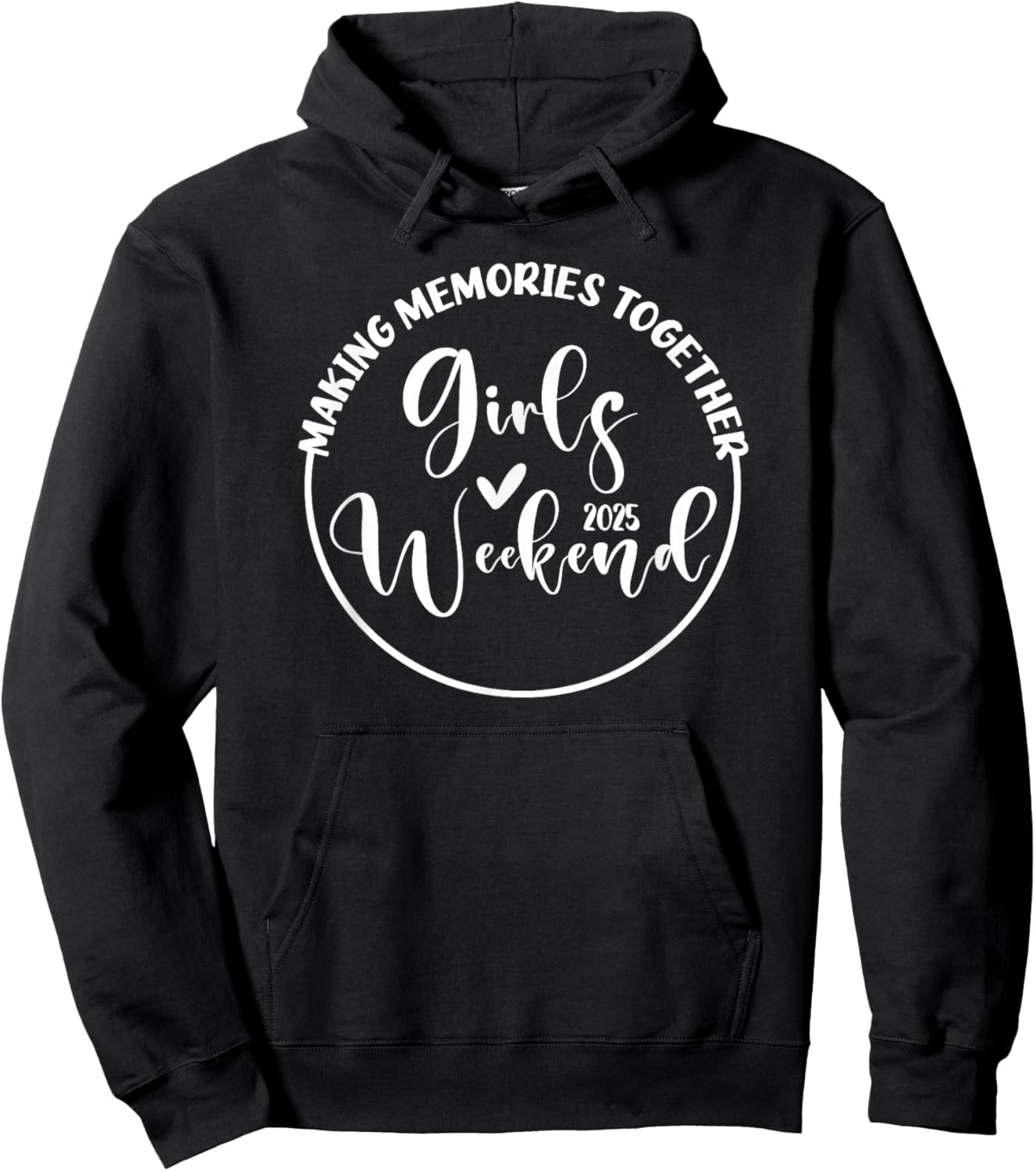 Girls Trip 2025 Cute Girls Weekend 2025 Hoodie - Hoodie | Black