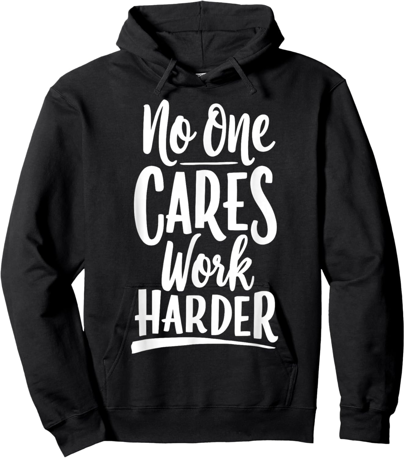 No One Cares Work Harder Gym Motivation Bodybuilder Hoodie - Hoodie | Black