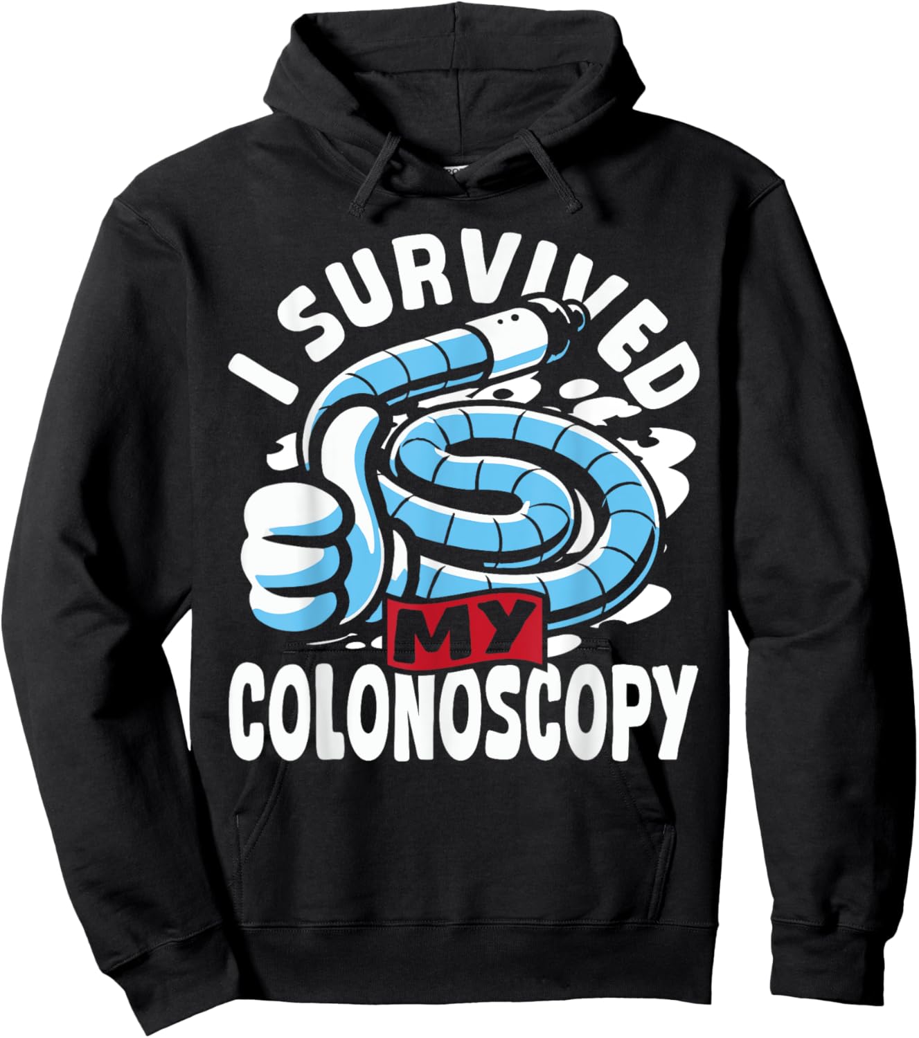 Endoscopy Diagnostic I Survived My Colonoscopy Hoodie - Hoodie | Black