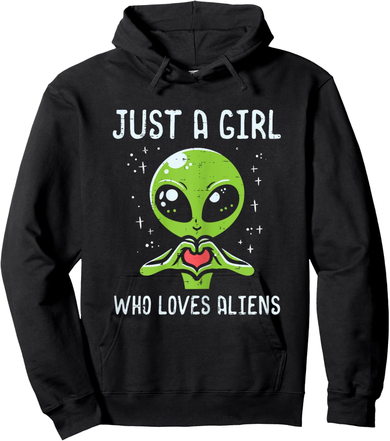 Just Girl Who Loves Aliens Extraterrestrial Girls Kids Women Hoodie - Hoodie | Black