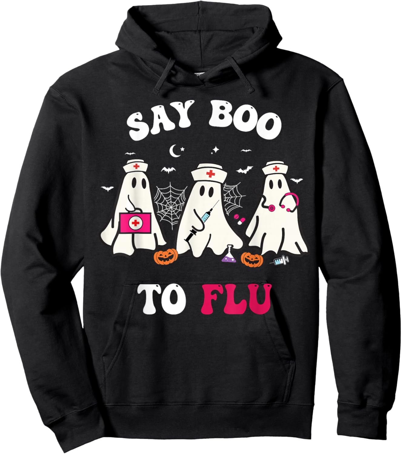 Say Boo To The Flu Nurses Halloween Ghost Boo To Flu Hoodie - Hoodie | Black