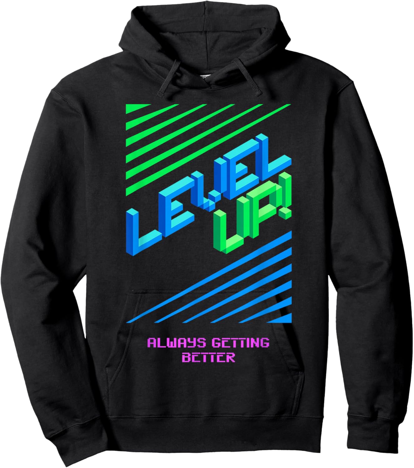 Level Up Always Getting Better Hoodie - Hoodie | Black