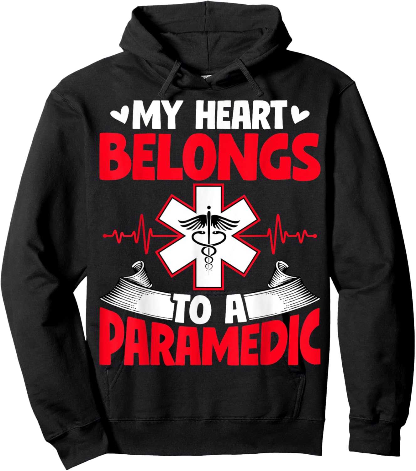 My Heart Belongs to a Paramedic - EMS EMT's Wife Girlfriend Hoodie - Hoodie | Black