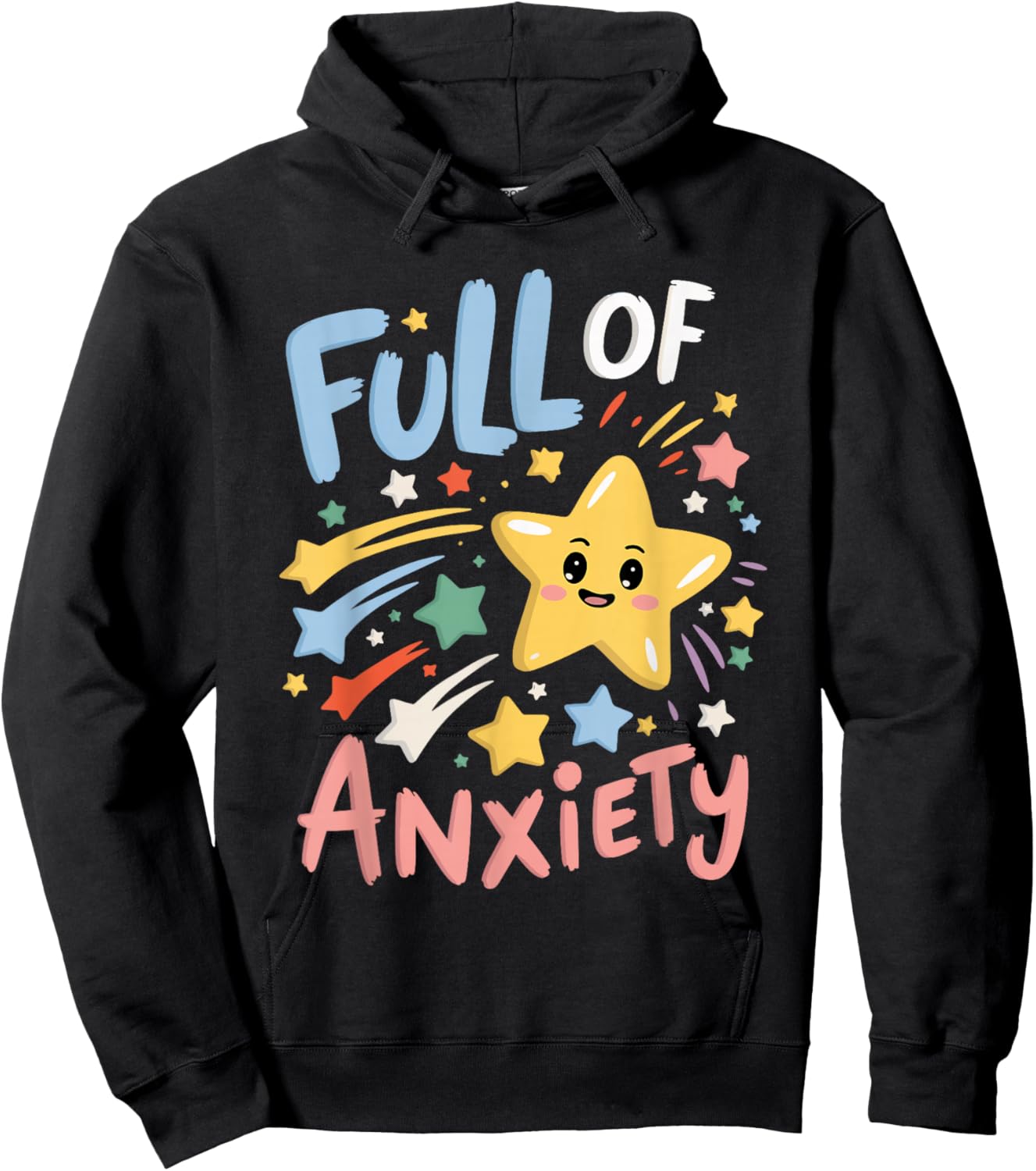 Full Of Anxiety Hoodie - Hoodie | Black