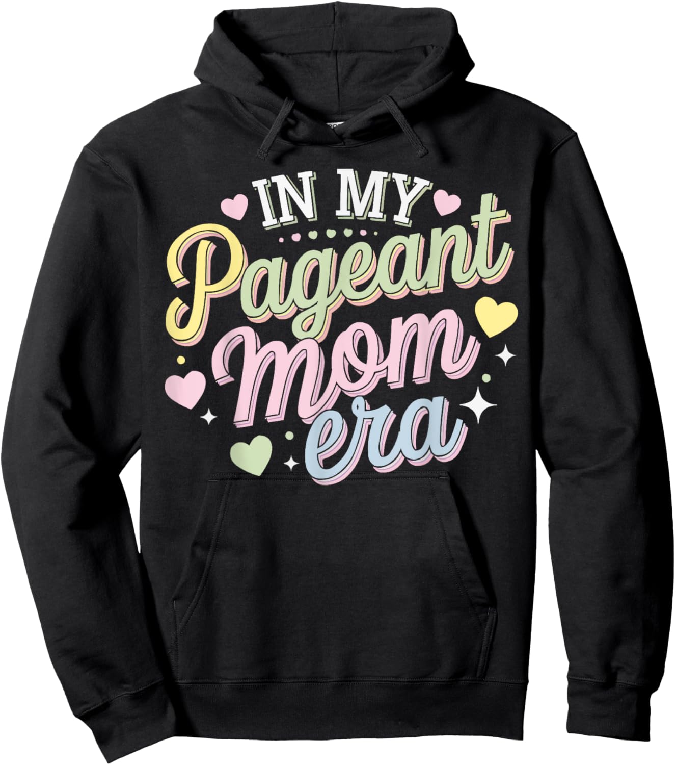 Pageant Mom Pageantry Pageant Contest Beauty Queen Hoodie - Hoodie | Black
