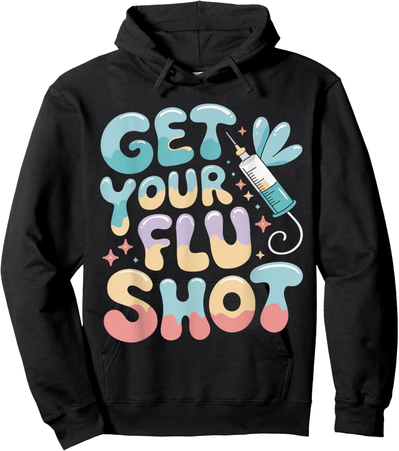Groovy Get Your Flu Shot Nurse Medical Assistant Nursing Hoodie - Hoodie | Black